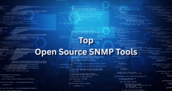 Top Open Source SNMP Tools