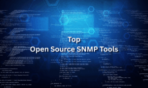 Top Open Source SNMP Tools Top Open Source SNMP Tools
